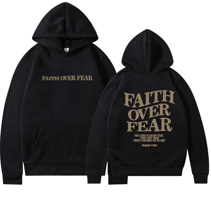 Motivational Women's Faith Over Fear graphic hoodie. Empowering spiritual apparel for daily inspiration.